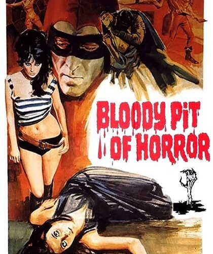 Bloody Pit Of Horror