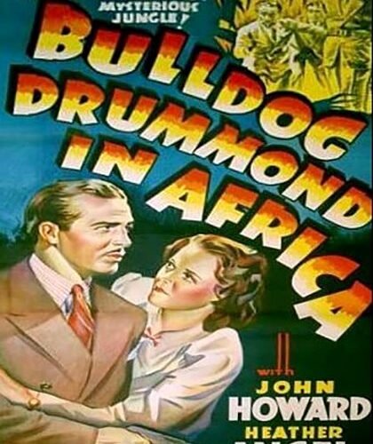 Bulldog Drummond in Africa