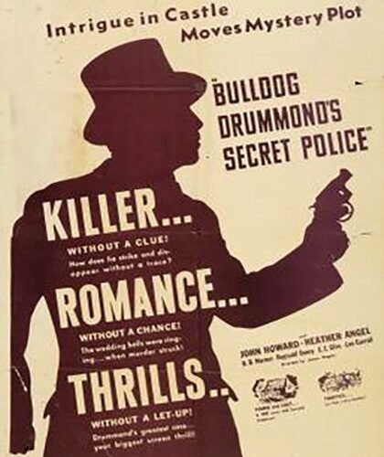 Bulldog Drummonds Secret Police