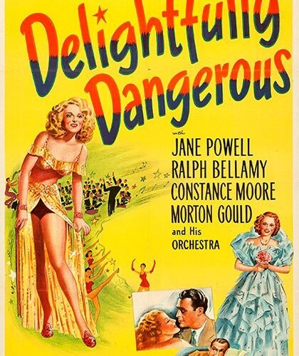 Delightfully Dangerous