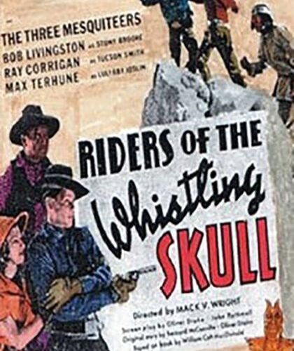 Riders of the Whistling Skull