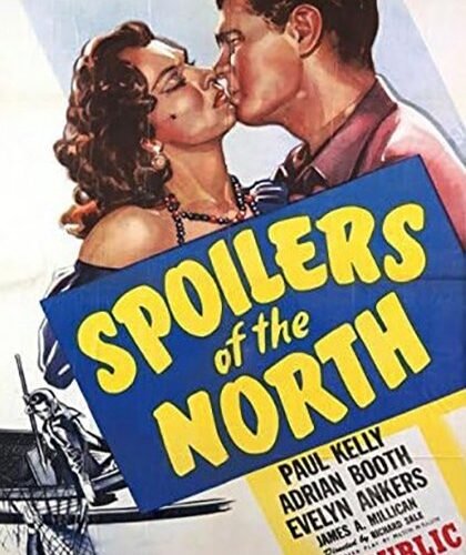 Spoilers of the North