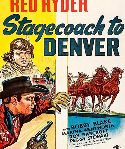 Stagecoach to Denver