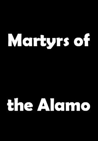 poster-bg-1720 The Martyrs of the Alamo