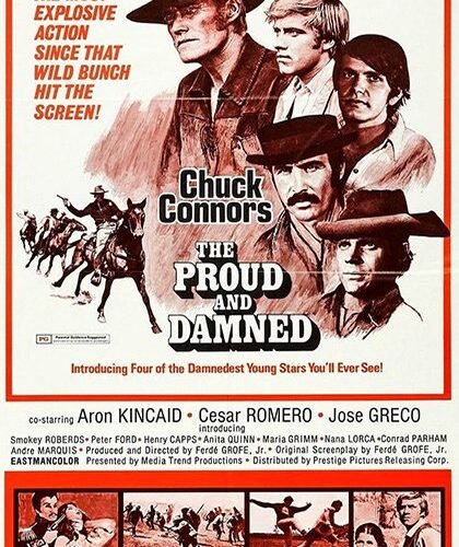 The Proud and Damned